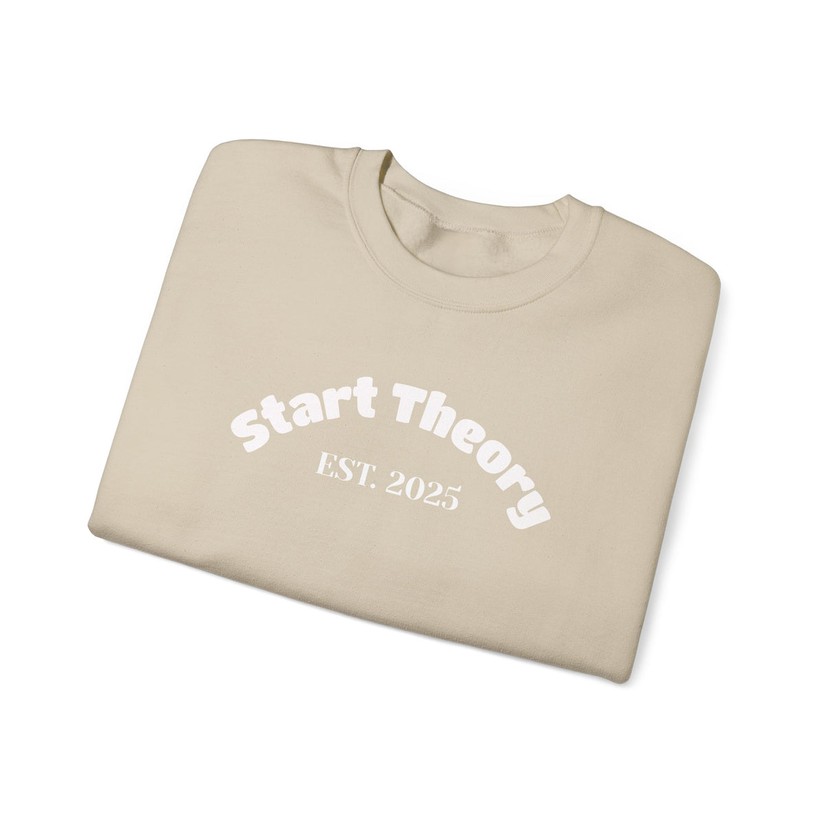 Crewneck Sweatshirt — "EST. 2025 (Start Theory)