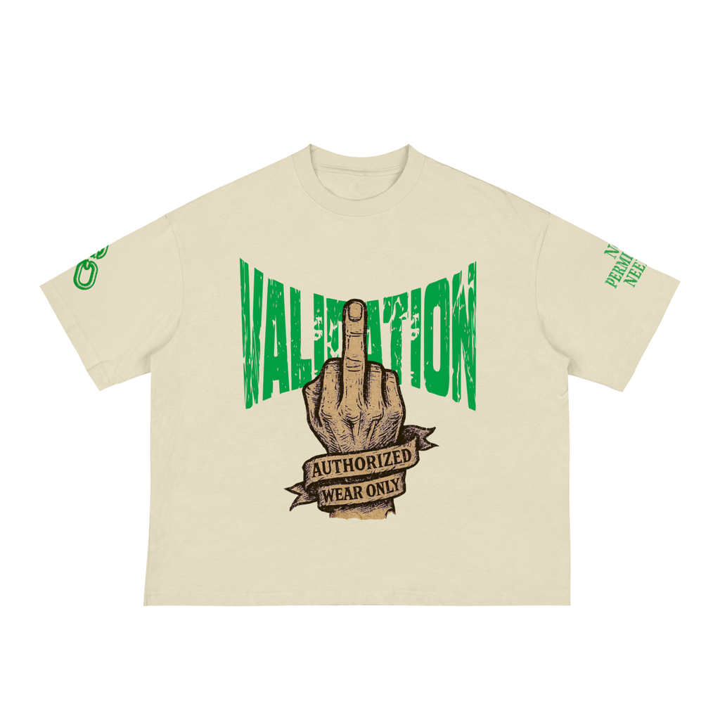 Fxxk Validation : Boxy Tee (GREEN)